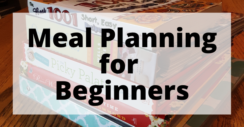Guide to Meal Planning for Beginners - Savvy Frugal Mom